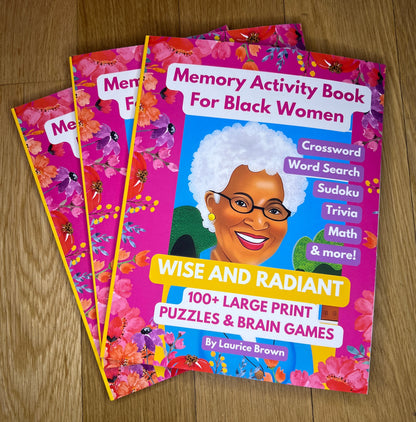 The Memory Activity Book for Black Women: 100+ Large Print Puzzles & Brain Games