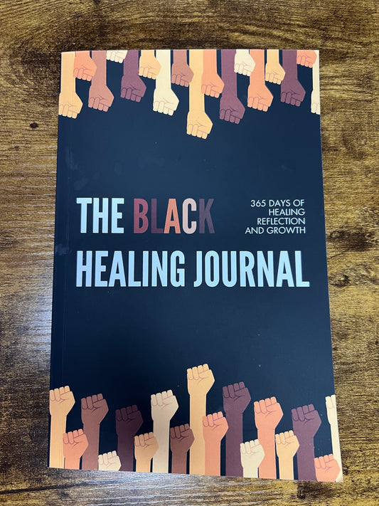 The Black Healing Journal: A 5-Minute Daily Journal